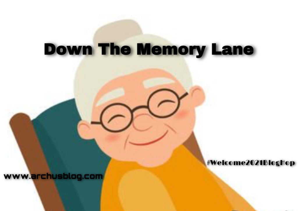Down The Memory Lane